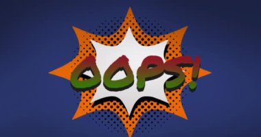Mavi zemin üzerinde retro konuşma baloncuğu üzerinde oops metin animasyonu. Dijital olarak oluşturulmuş küresel sosyal medya, hesaplama ve veri işleme kavramı.