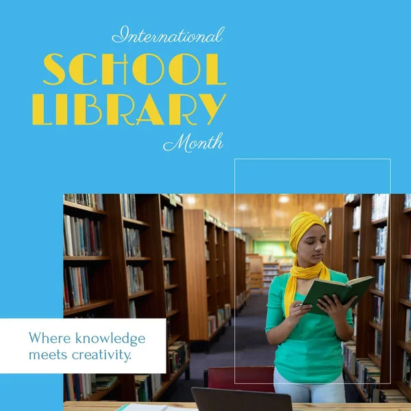 Composite of international school library month text and biracial woman in hijab reading book. Where knowledge meets creativity, education, knowledge, reading, library and celebration concept.