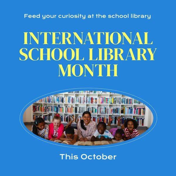 This october, international school library month text, diverse children and woman lying and reading. Composite, feed your curiosity at the school library, childhood, education, smile, celebration.