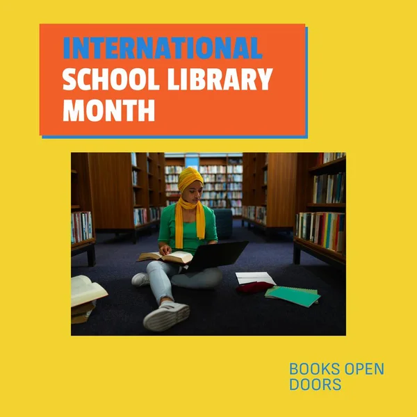 Composite of international school library month text, biracial woman in hijab with laptop and book. E-learning, technology, books open doors, education, knowledge, student and celebration.