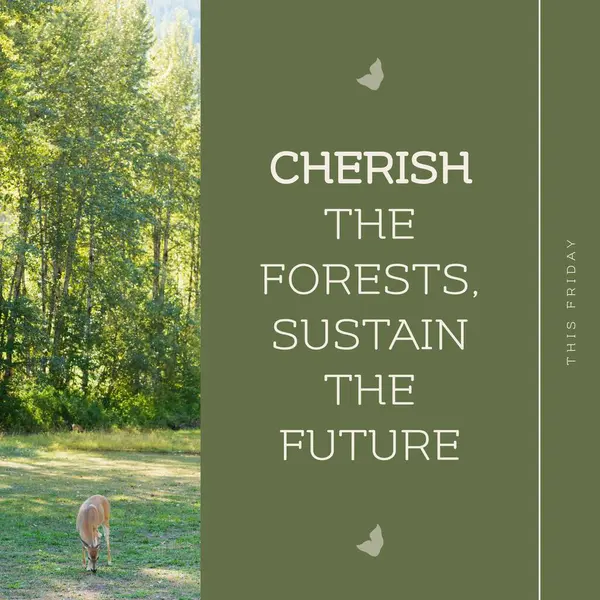 Tento Pátek Opatrujte Lesy Udržujte Budoucí Text Jeleni Pasoucí Travnatém — Stock fotografie