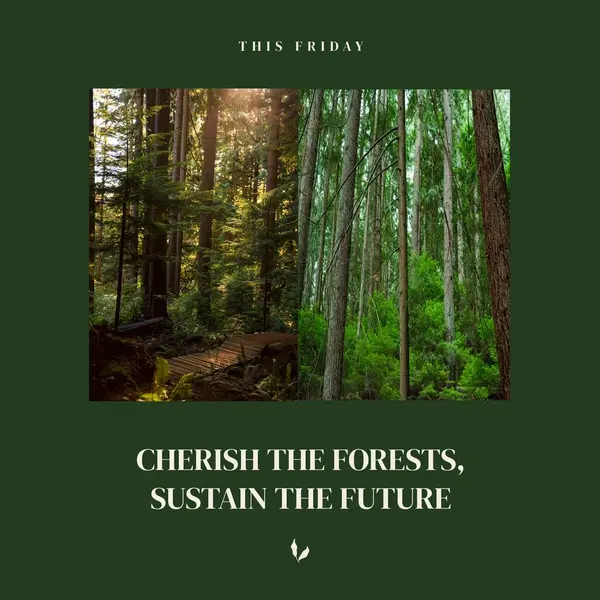 Tento Pátek Opatrujte Lesy Udržujte Budoucí Text Kmeny Stromů Rostoucí — Stock fotografie
