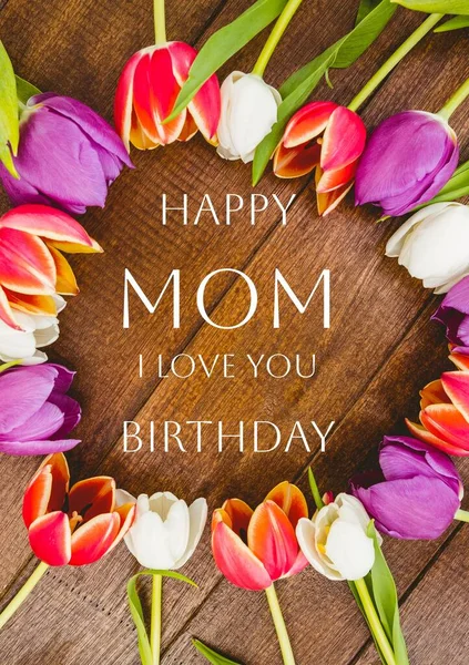 Composite Fleurs Colorées Avec Maman Anniversaire Heureux Aime Texte Sur — Photo
