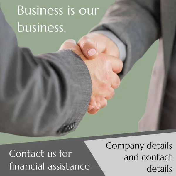 Composite of caucasian partners shaking hands, business is our business, company and contact details. Contact us for financial assistance, business, online, advertise, marketing, campaign, display.