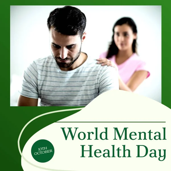 Composite of world mental health day text over sad caucasian man with girlfiend. Mental health, support and mental health awareness concept digitally generated image.
