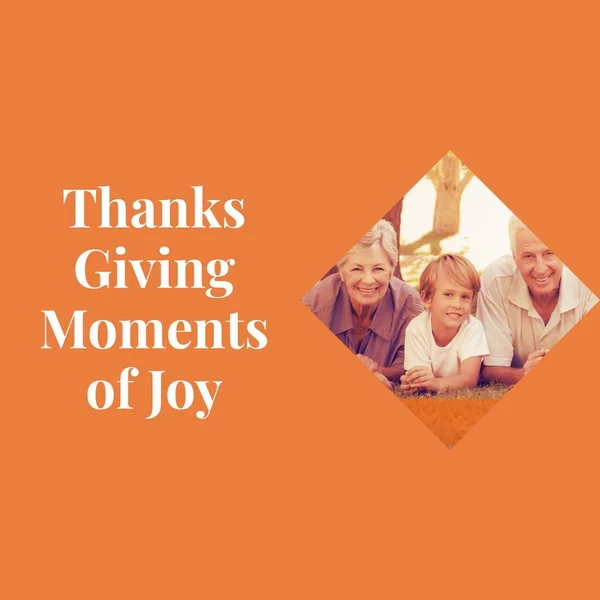 Thanks giving moments of joy text on orange with happy caucasian grandparents and grandson. Thanksgiving, harvest festival, american tradition, family and autumn celebration digitally generated image.