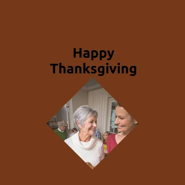 Happy thanksgiving text with happy mother and adult daughter at family gathering. Thanksgiving, harvest festival, american tradition, family and autumn celebration digitally generated image.