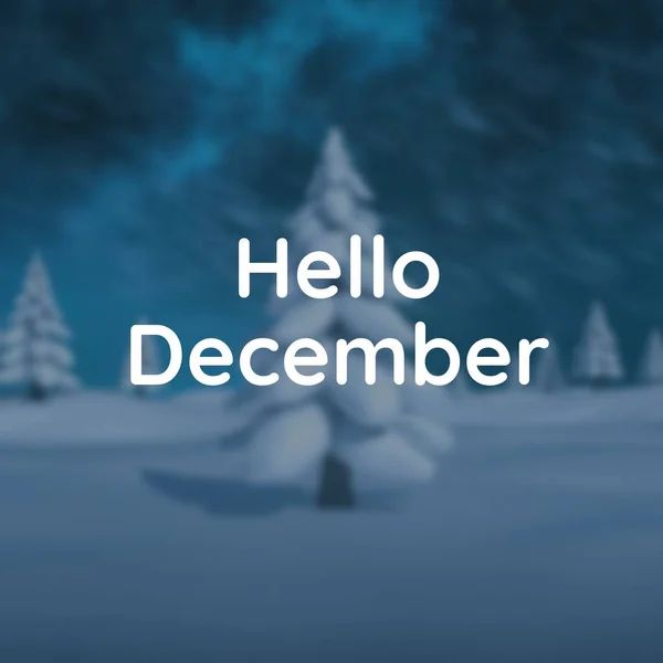 Composto Texto Olá Dezembro Sobre Cenário Inverno Dezembro Natal Tradição — Fotografia de Stock