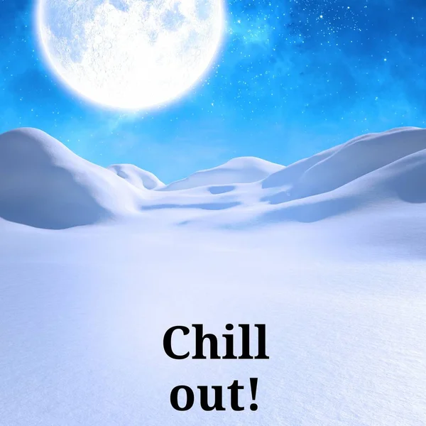 Composite of chill out text over winter scenery. Winter, christmas, seasons and celebration concept digitally generated image.