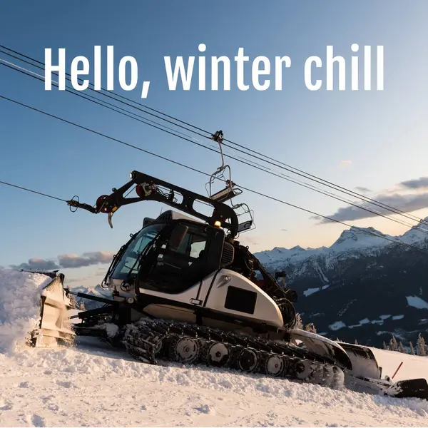 Hello, winter chill text over snowplough on christmas winter mountainside. Celebration of winter, seasonal greeting and christmas traditions, digitally generated image.