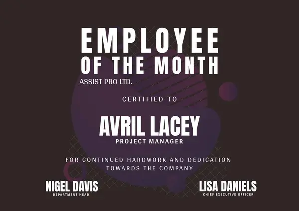 Illustration of employee of the month assist pro ltd, certified to avril lacey, project manager text. Nigel davis, lisa daniels, award, success, template, art, achievement and design concept.