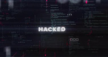 Veri işleme üzerinden hacklenmiş metnin animasyonu. Dijital olarak oluşturulmuş küresel siber güvenlik, bilgisayar ve veri işleme kavramı.