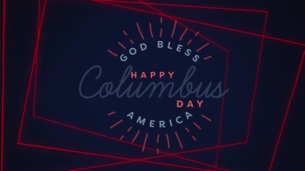 Animation Des Glücklichen Kolumbus Tages Gott Segne Amerika Text Mit — Stockvideo