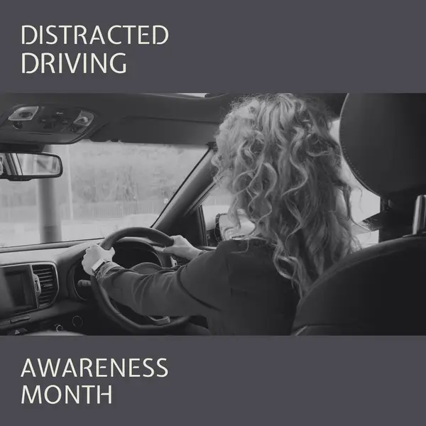 Composition of distracted driving awareness month text over caucasian woman driving car. Distracted driving awareness month and safety concept digitally generated image.