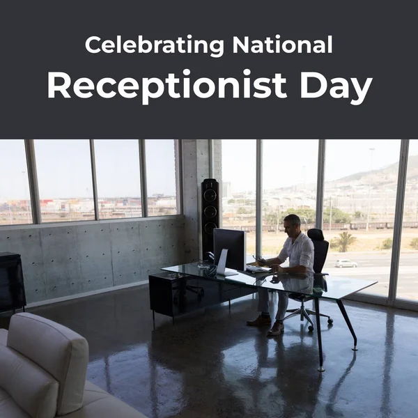 Composition of celebrating national receptionist day text over caucasian businessman in office. Receptionist day, professional and office work concept digitally generated image.