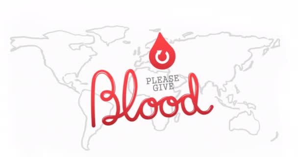 Анимация Пожалуйста Сдайте Кровь Карте Мира Белом Фоне Глобальное Донорство — стоковое видео
