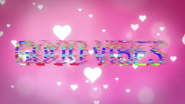 Animation Bonnes Vibrations Texte Sur Les Cœurs Qui Tombent Médias — Video