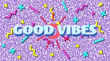 Good Vibes renkli geometrik şekiller üzerine metin animasyonu, mor desenli arka plan. Tipografi, canlı, moda, tasarım