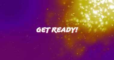 Hazır olun! Mor ve sarı ışıltılı arka plan üzerinde metin animasyonu. Typography, enerjik, animasyon, festival, duyuru, dinamik