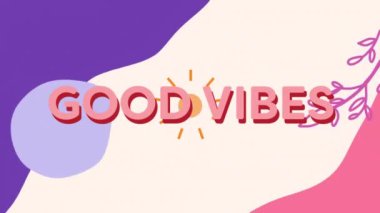 Renkli soyut arka planda yaprak tasarımlı iyi bir VİBES metin animasyonu. tipografi, canlı, pozitiflik, motivasyon, ilham, neşe