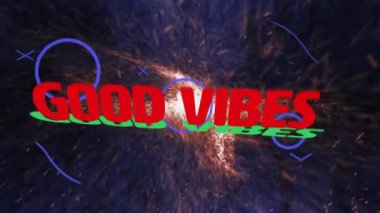 Good Vibes metin animasyonu koyu mavi dokulu arka planda kıvılcımlar. tipografi, pozitiflik, ilham, motivasyon, soyut, tasarım