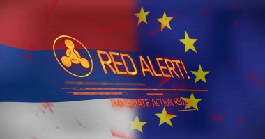 Red Alert! Immediate Action Required image over flags of Serbia and European Union. emergency, crisis, diplomatic, international relations, conflict, geopolitical clipart