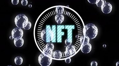 Siyah arkaplanda NFT metin ve dijital baloncuklu animasyon. Teknoloji, engelleme zinciri, kripto para birimi, sanal, gelecekçi, finans