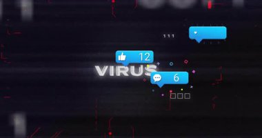 Dijital arkaplan üzerinden sosyal medya bildirimleri ve virüs metni animasyonu. Teknoloji, siber güvenlik, internet, uyarı, iletişim, alarm