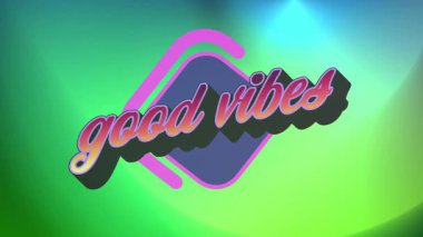 Neon gradyanı arkaplanı açılıyor, 3 boyutlu metin sola kayıyor, iyi titreşimler yazılıyor, sonra parçalanıyor. Fütürist, enerjik, soyut, dijital, enerjik, renkli, dinamik