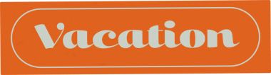 Retro 'Tatil' tabelası düz tasarım renklendirme kremi sınırında, şeffaf arka planda yüzüyor. Klasik, tabela, grafik tasarımı, retro tarzı, kalın, illüstrasyon, seyahat