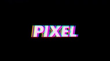 Başlangıçta, 'PIXEL' arızalanması RGB kanallarını siyah ekran üzerindeki hata etkisi için ayırmak ve yeniden hizalamak. Dijital, animasyon, geleceksel, teknoloji, estetik, hareket grafikleri, siber