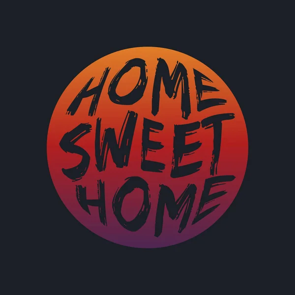 Home Sweet Home Lettering Typography — Stock Vector