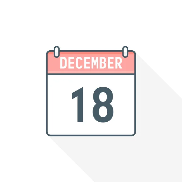 12月18日カレンダーアイコン 12月18日カレンダー日付アイコンベクトルイラストレーター — ストックベクタ