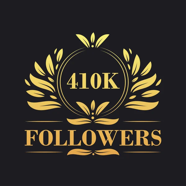 410K Followers Celebration Design Luxurious 410K Followers Logo Social Media — Stock Vector