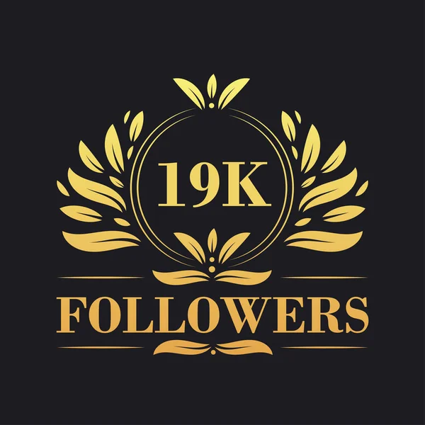 19K Followers Celebration Design Luxurious 19K Followers Logo Social Media — Stock Vector
