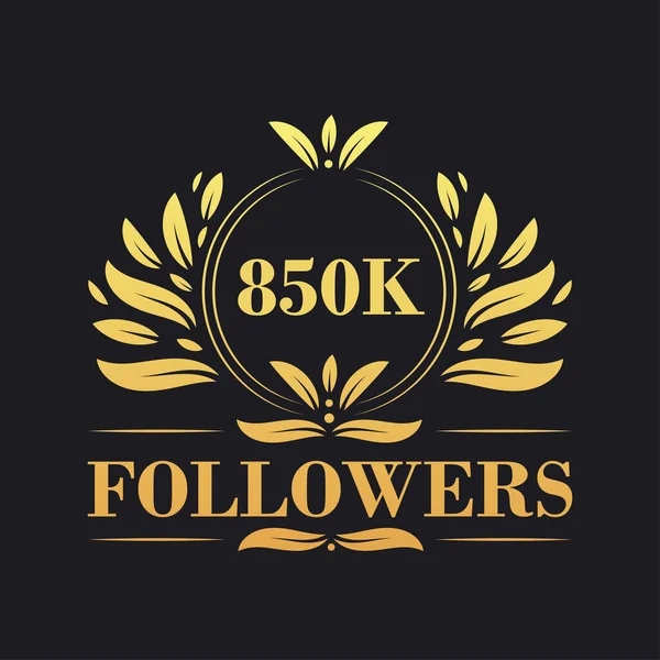 850K Followers Celebration Design Luxurious 850K Followers Logo Social Media — Stock Vector