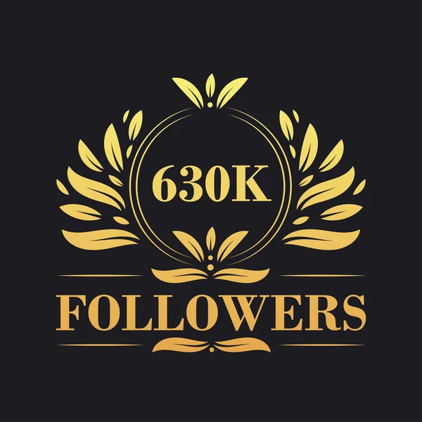 630K Последователей Праздник Дизайн Роскошный Логотип 630K Followers Подписчиков Социальных — стоковый вектор