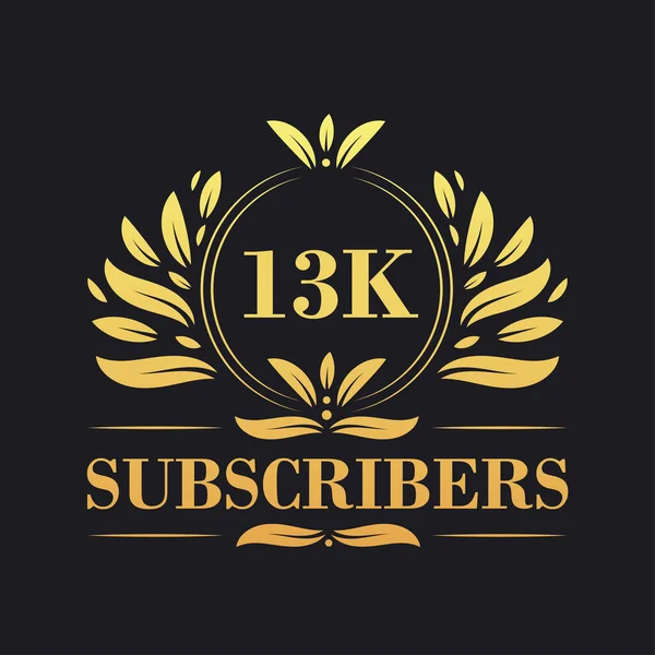13K Subscribers Celebration Design Luxurious 13K Subscribers Logo Social Media — Stock Vector