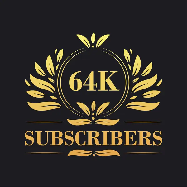 64K Abonnees Viering Ontwerp Luxe 64K Subscribers Logo Voor Social — Stockvector