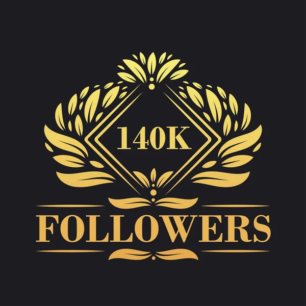 140K Followers Celebration Design Luxurious 140K Followers Logo Social Media — Stock Vector