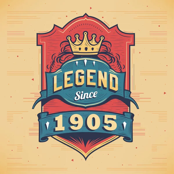 Legend 1905 Vintage Shirt Born 1905 Vintage Birthday Poster Design — Stock Vector