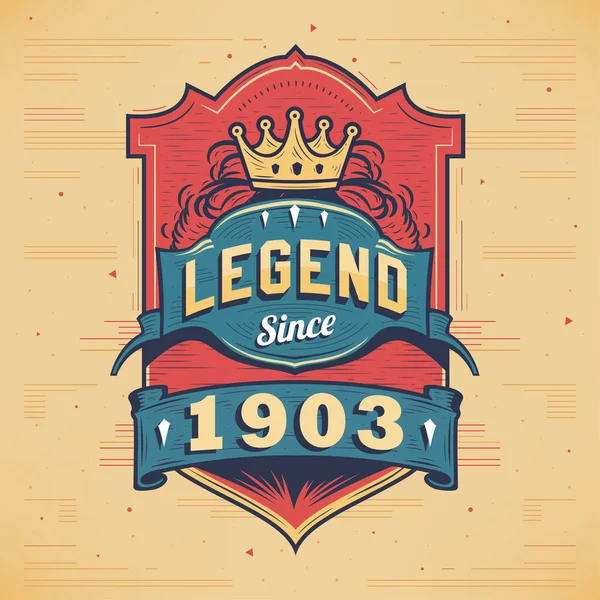 Legend 1903 Vintage Shirt Born 1903 Vintage Birthday Poster Design — Stock Vector