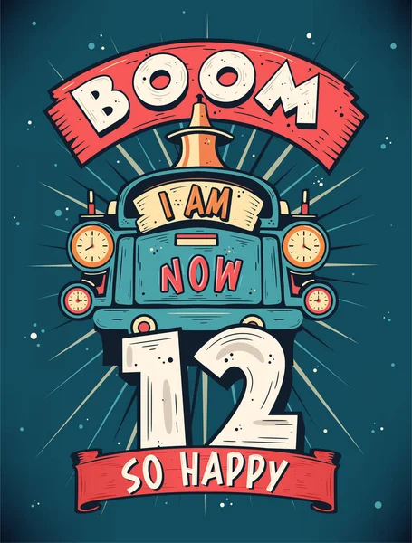 Boom Now Happy 12º Cumpleaños Gift Shirt Design Vector Retro Ilustraciones de stock libres de derechos
