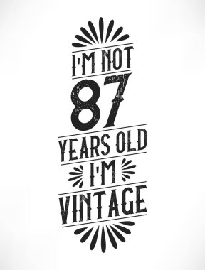 87 yıllık klasik doğum günü. 87 'nci yaş günü klasik tişört tasarımı.