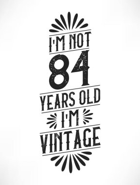 84 yıllık klasik doğum günü. 84. yaş günü klasik tişört tasarımı.
