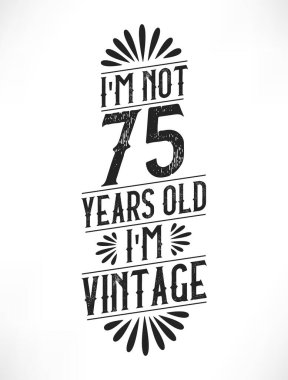 75 yıllık klasik doğum günü. 75. yaş günü klasik tişört tasarımı.