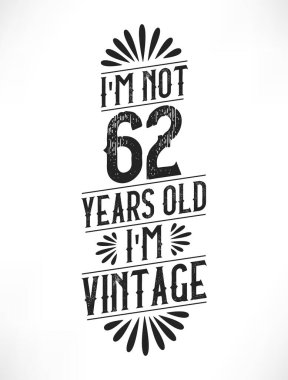 62 yıllık klasik doğum günü. 62. yaş günü klasik tişört tasarımı.