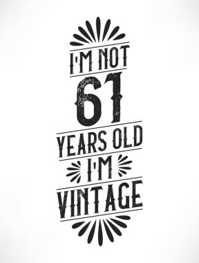 61 yıllık klasik doğum günü. 61. yaş günü klasik tişört tasarımı.