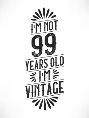 99 yıllık klasik doğum günü. 99. yaş günü klasik tişört tasarımı.