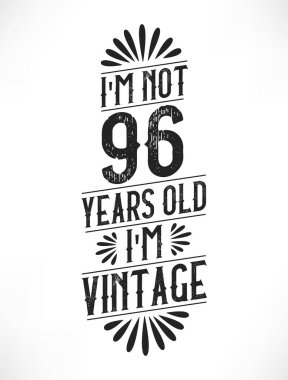 96 yıllık klasik doğum günü. 96. yaş günü klasik tişört tasarımı.